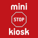 Mini stop kiosk Online Delivery | Δες εδώ όλα τα προϊόντα και παράγγειλε